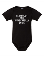 FEARFULLY AND WONDERFULLY MADE BABY BODYSUIT
