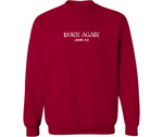 BORN AGAIN ADULT CREWNECK