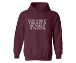 GOD SAID IT I BELIEVE IT ADULT HOODIE