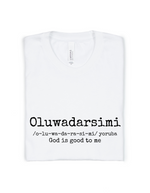 OLUWADARASIMI ADULT UNISEX TEE